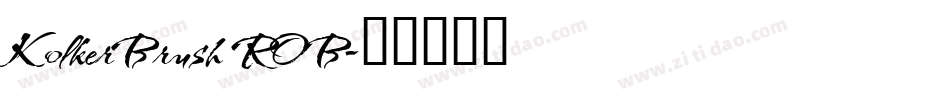 KolkerBrush ROB字体转换